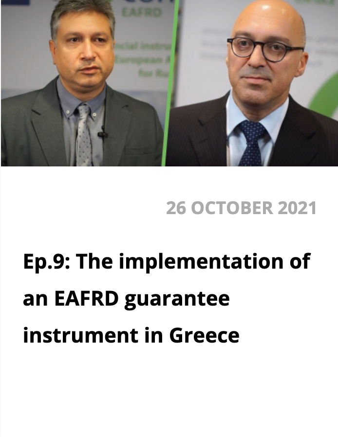 Episode 9: The implementation of an EAFRD guarantee instrument in Greece
