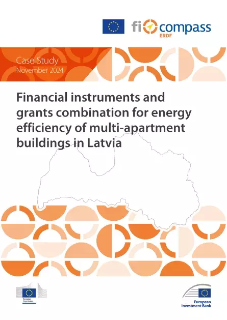 Financial instruments and grants combination for energy efficiency of multi-apartment buildings in Latvia