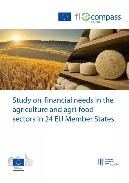 Study on financial needs in agriculture and agri-food sectors in 24 EU Member States