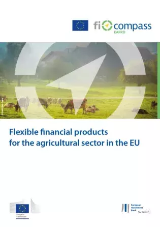 Flexible financial products for agriculture Flexible financial products for agriculture