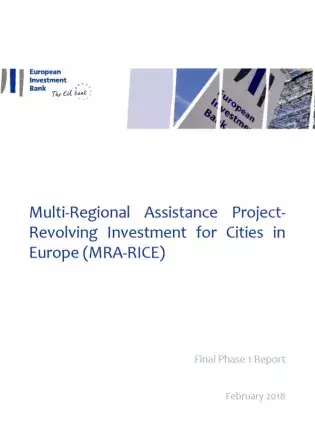 Multi-Regional Assistance Project- Revolving Investment for Cities in Europe (MRA-RICE) Multi-Regional Assistance Project- Revolving Investment for Cities in Europe (MRA-RICE)