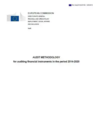Audit methodology for auditing financial instruments in the period 2014-2020 Audit methodology for auditing financial instruments in the period 2014-2020