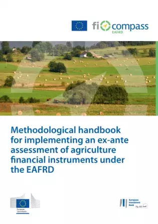 Methodological handbook for implementing an ex-ante assessment of agriculture financial instruments under the EAFRD