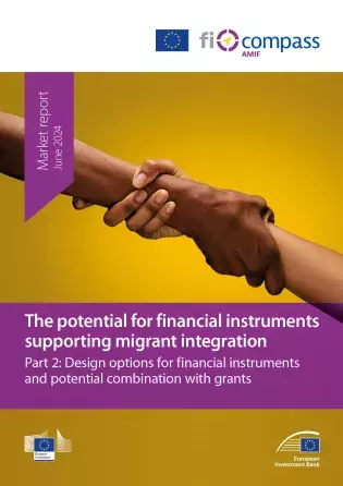 Part 2: Design options for financial instruments and potential combination with grants Part 2: Design options for financial instruments and potential combination with grants