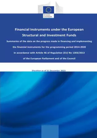 Summaries of the data on the progress made in financial instruments – Situation as at 31 December 2023 Summaries of the data on the progress made in financial instruments – Situation as at 31 December 2023