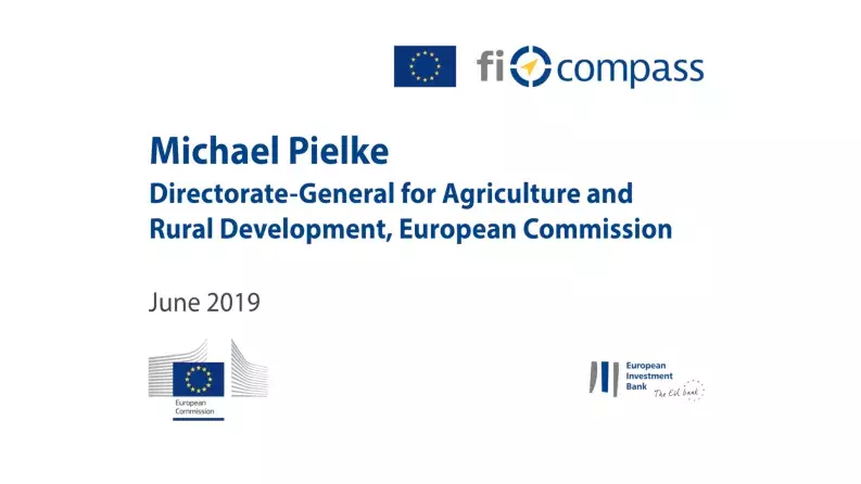 Supporting rural infrastructure by using EAFRD financial instruments - Michael Pielke, Directorate-General for Agriculture and Rural Development, European Commission