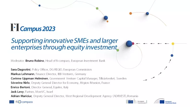 Supporting innovative SMEs and larger enterprises through Equity investment