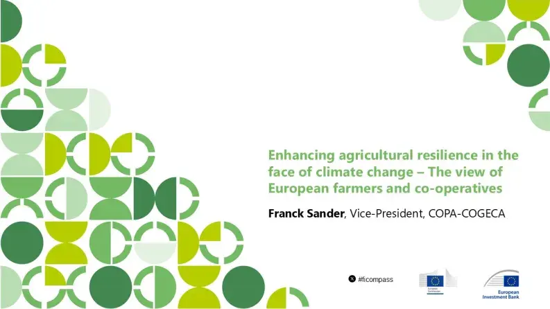 Enhancing agricultural resilience in the face of climate change – The view of European farmers and co-operatives Enhancing agricultural resilience in the face of climate change – The view of European farmers and co-operatives