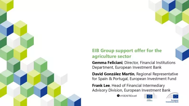 EIB Group support offer for the agriculture sector EIB Group support offer for the agriculture sector