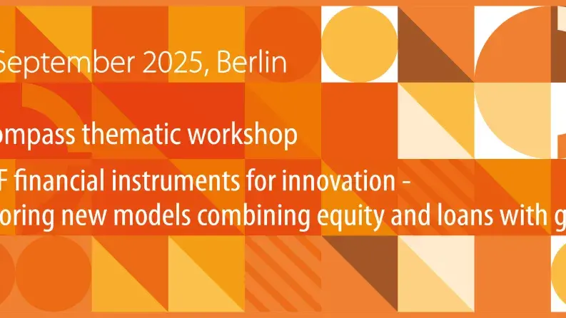 RDF financial instruments for innovation - Exploring new models combining equity and loans with grants RDF financial instruments for innovation - Exploring new models combining equity and loans with grants