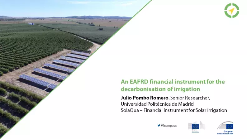 An EAFRD financial instrument for the decarbonisation of irrigation An EAFRD financial instrument for the decarbonisation of irrigation
