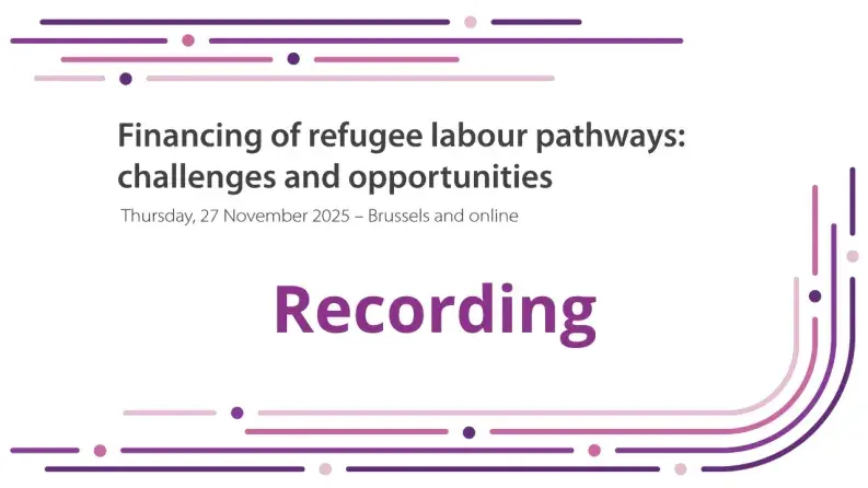 Financing of refugee labour pathways: challenges and opportunities – Recording