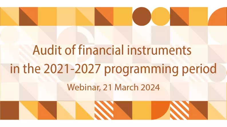 Audit of financial instruments in the 2021-2027 programming period video thumbnail Audit of financial instruments in the 2021-2027 programming period video thumbnail