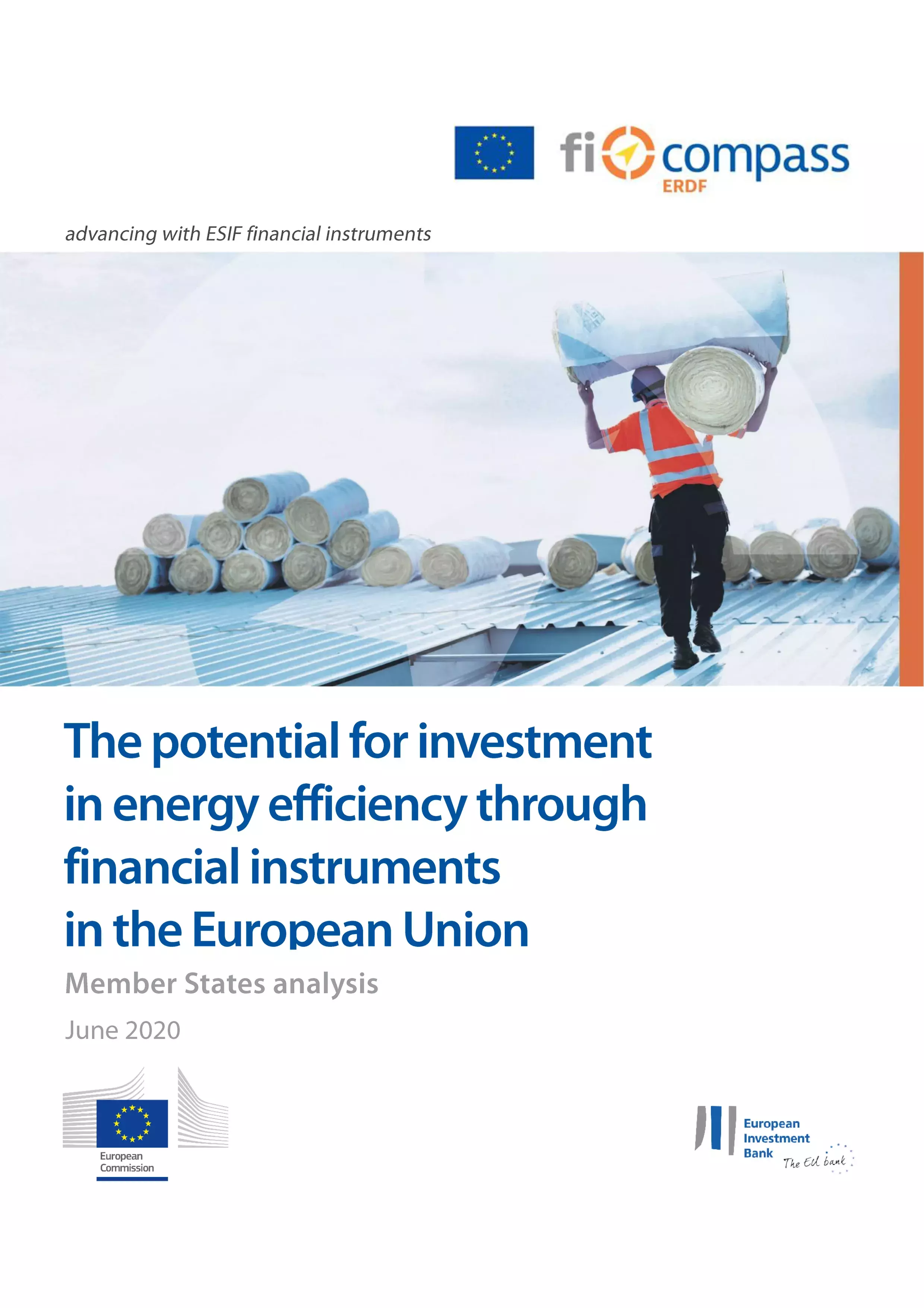 The potential for investment in energy efficiency through financial instruments in the European Union - Final repot