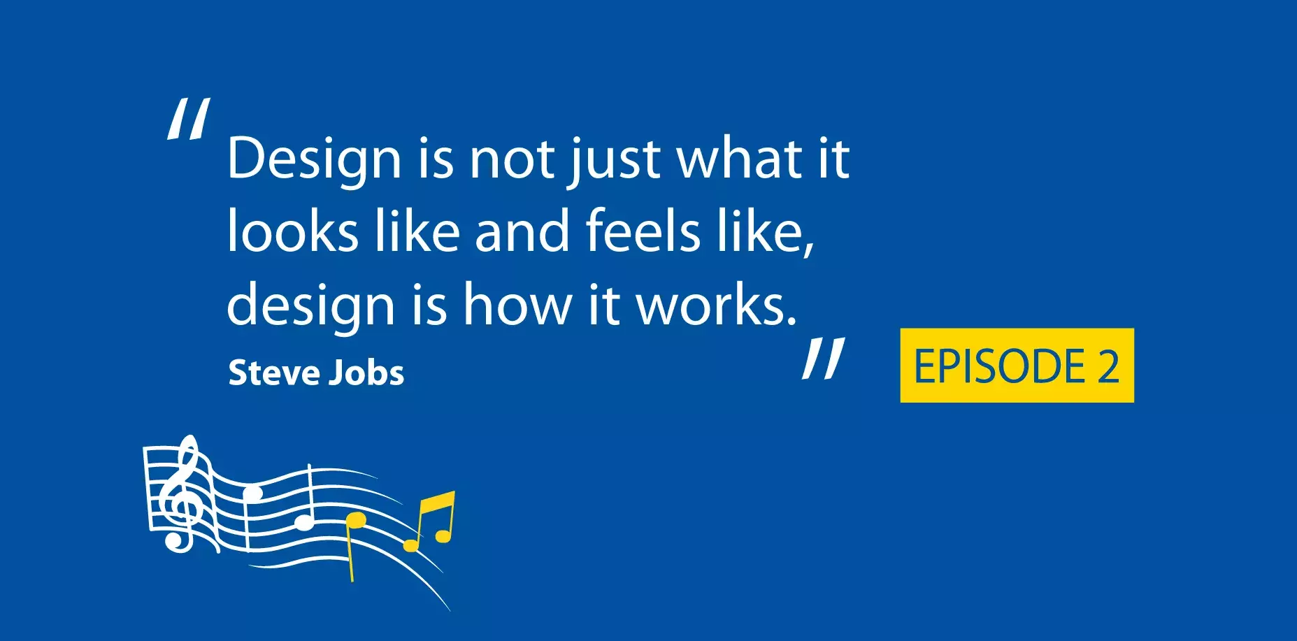 Episode 2: Programming and design