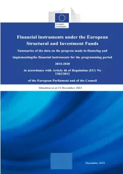 Financial instruments under the European Structural and Investment Funds - Summaries of the data