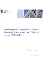 Multi-Regional Assistance Project- Revolving Investment for Cities in Europe (MRA-RICE)
