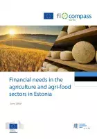 Financial needs in the agriculture and agri-food sectors in Estonia