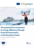 The potential for investment in energy efficiency through financial instruments in the European Union - Hungary in-depth analysis