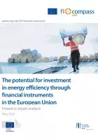 The potential for investment in energy efficiency through financial instruments in the European Union - Poland in-depth analysis