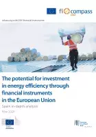 The potential for investment in energy efficiency through financial instruments in the European Union - Spain in-depth analysis
