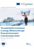 The potential for investment in energy efficiency through financial instruments in the European Union