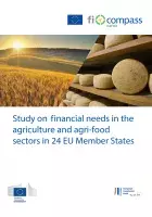 Study on financial needs in agriculture and agri-food sectors in 24 EU Member States