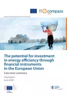 The potential for investment in energy efficiency through financial instruments in the European Union - Executive summary