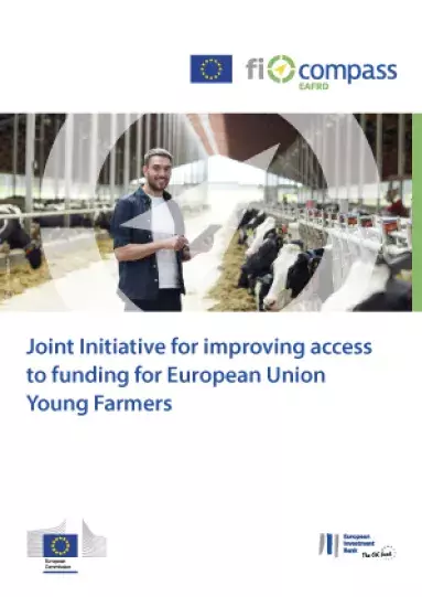 Joint initiative for improving access to funding for European Union Young Farmers