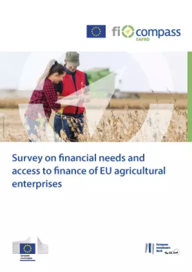 Survey on financial needs and access to finance of EU agricultural enterprises