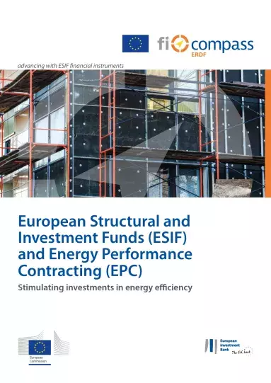 European Structural and Investment Funds (ESIF) and Energy Performance Contracting (EPC)