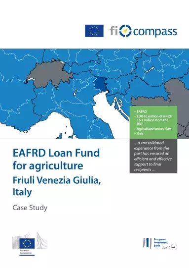 EAFRD Loan Fund for agriculture Friuli Venezia Giulia, Italy