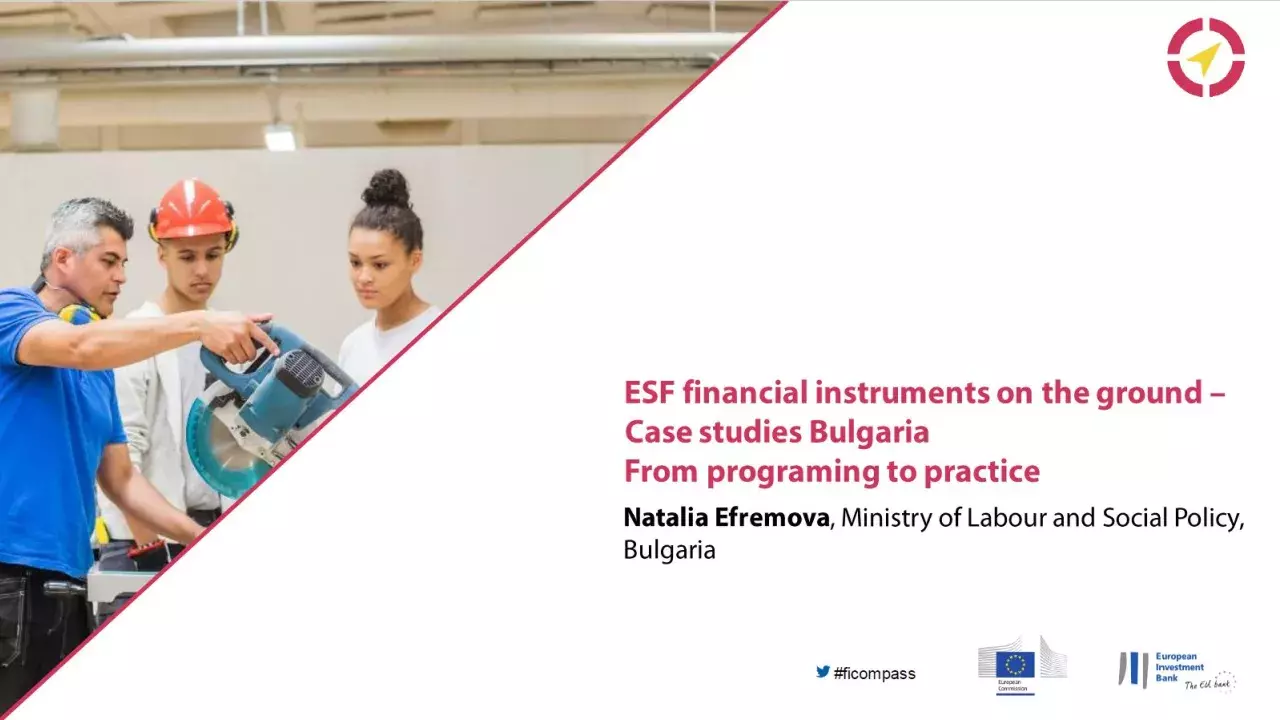 ESF financial instruments on the ground - Case studies Bulgaria: From programming to practice