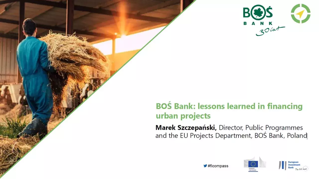 BOŚ Bank: lessons learned in financing urban projects