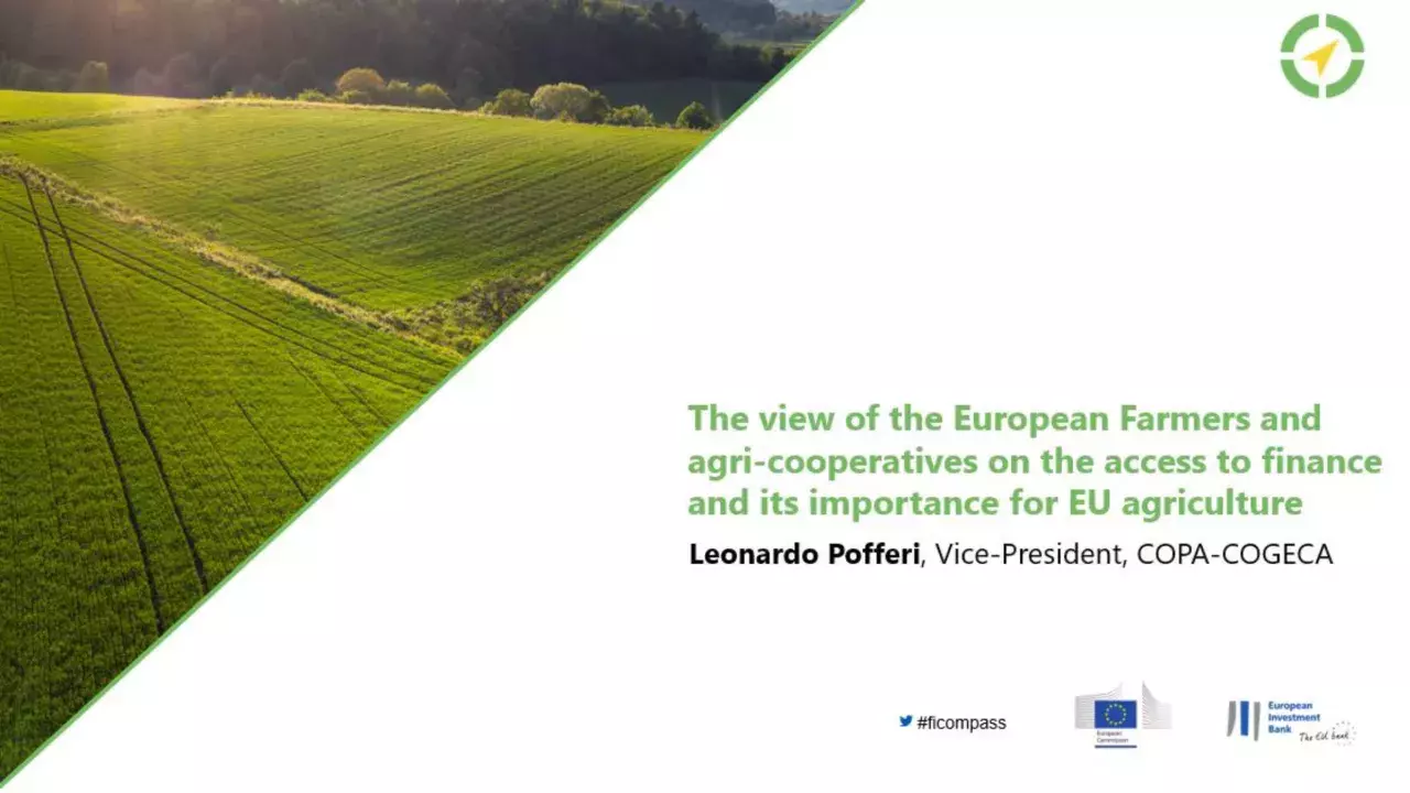 The view of the European Farmers and agri-cooperatives on the access to finance and its importance for EU agriculture