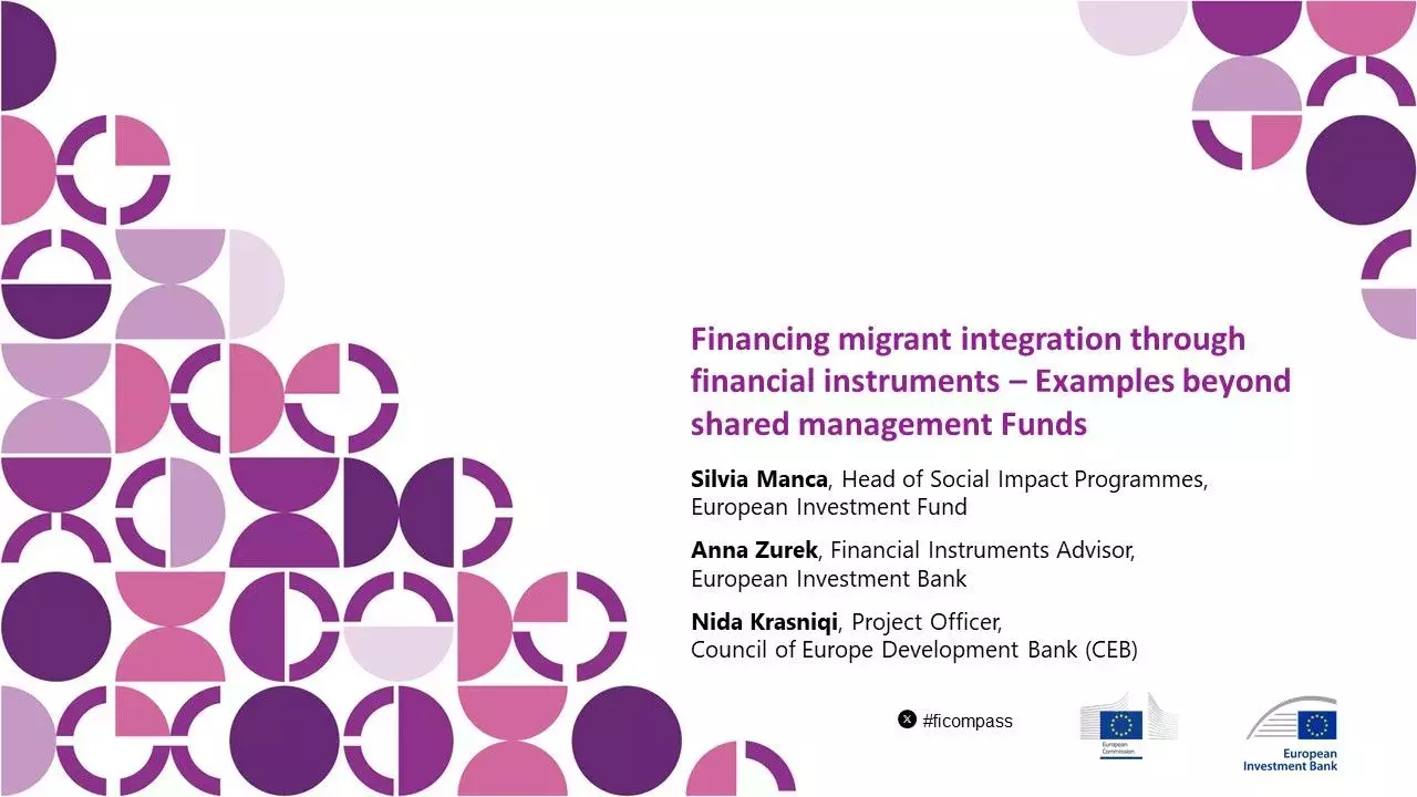 Financing migrant integration through financial instruments – Examples beyond shared management Funds