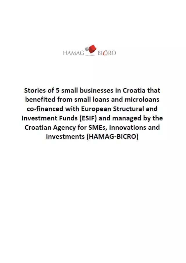 5 small businesses in Croatia that benefited from small loans and microloans co-financed with European Structural and Investment Funds (ESIF) 5 small businesses in Croatia that benefited from small loans and microloans co-financed with European Structural and Investment Funds (ESIF)