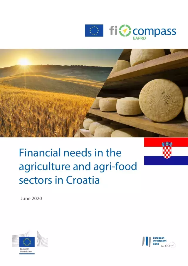 Financial needs in the agriculture and agri-food sectors in Croatia Financial needs in the agriculture and agri-food sectors in Croatia