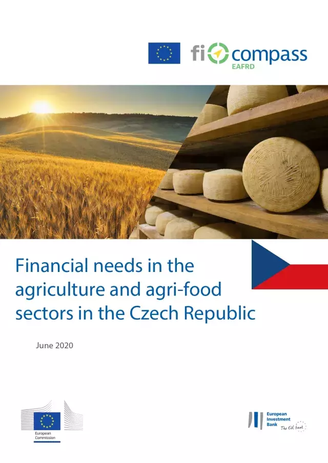 Financial needs in the agriculture and agri-food sectors in Czech Republic Financial needs in the agriculture and agri-food sectors in Czech Republic