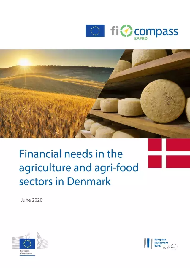 Financial needs in the agriculture and agri-food sectors in Denmark Financial needs in the agriculture and agri-food sectors in Denmark