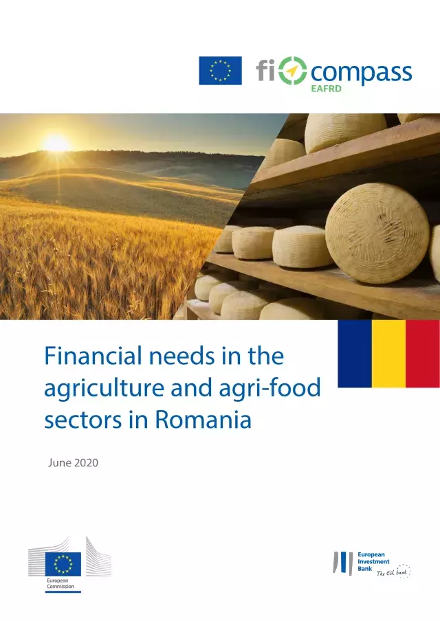 Financial needs in the agriculture and agri-food sectors in Romania Financial needs in the agriculture and agri-food sectors in Romania