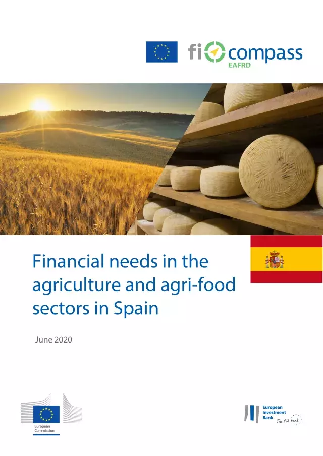 Financial needs in the agriculture and agri-food sectors in Spain Financial needs in the agriculture and agri-food sectors in Spain