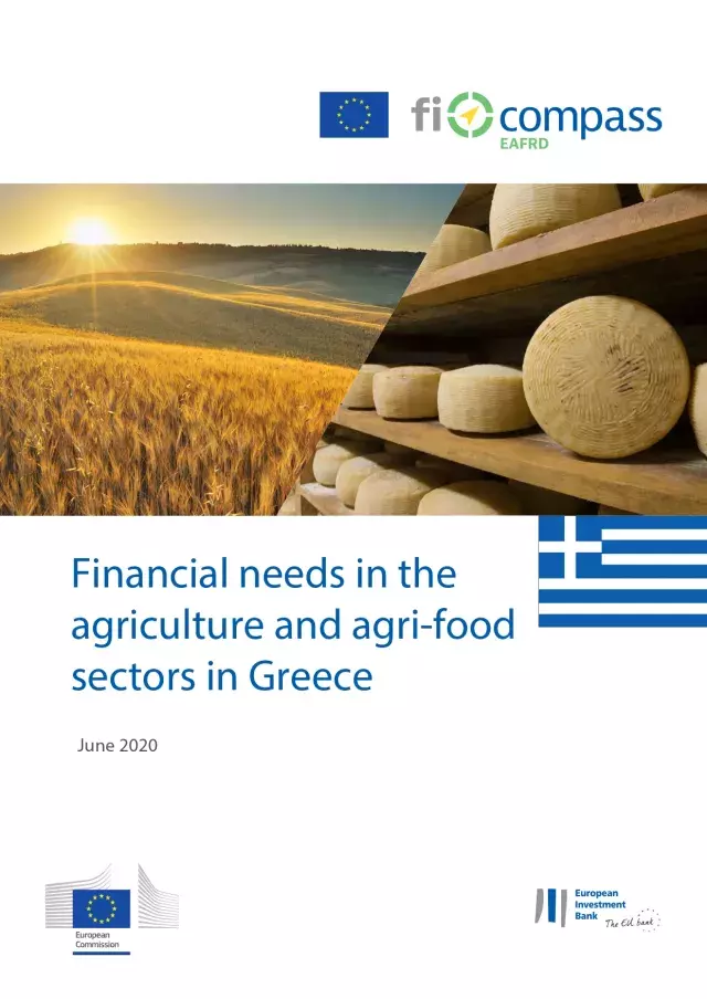 Financial needs in the agriculture and agri-food sectors in Greece Financial needs in the agriculture and agri-food sectors in Greece