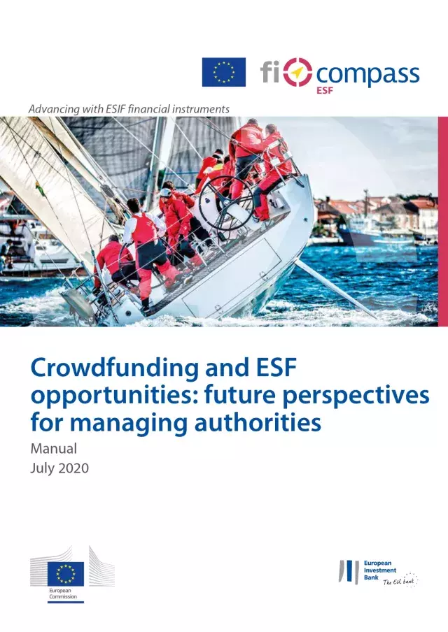 Crowdfunding and ESF opportunities: future perspectives for managing authorities Crowdfunding and ESF opportunities: future perspectives for managing authorities
