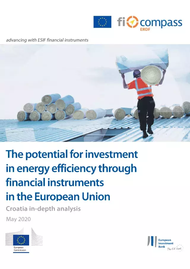 The potential for investment in energy efficiency through financial instruments in the European Union - Croatia in-depth analysis The potential for investment in energy efficiency through financial instruments in the European Union - Croatia in-depth analysis