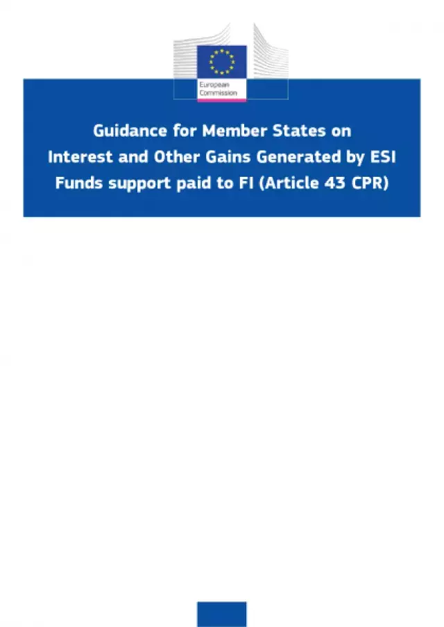 New Guidance note about interest and other gains generated by European Structural & Investment Funds support paid to financial instrument (Article 43 Common Provisions Regulation)