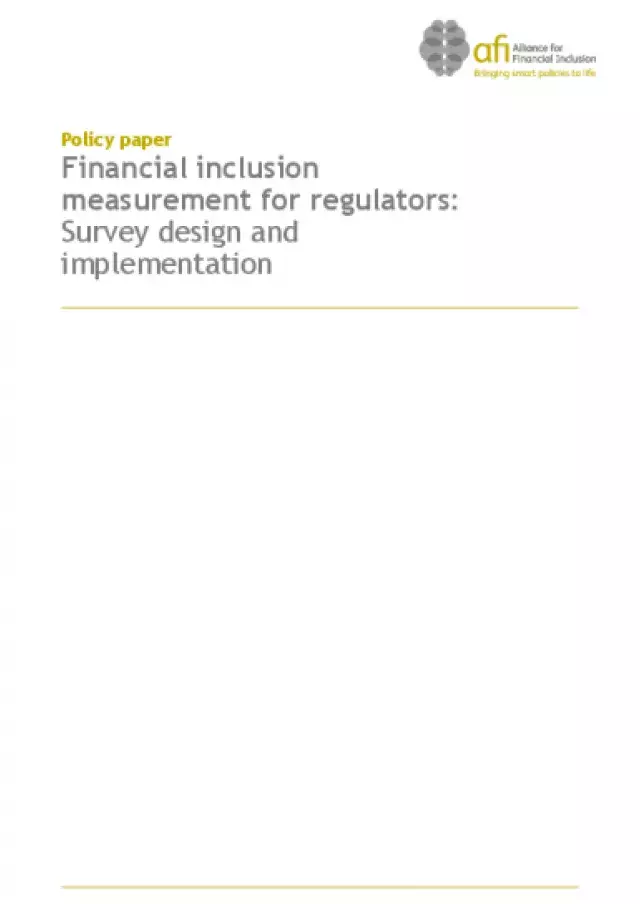 Financial Inclusion Measurement for Regulators: Survey Design and Implementation