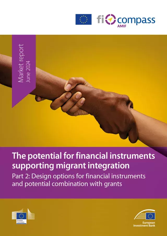 Part 2: Design options for financial instruments and potential combination with grants Part 2: Design options for financial instruments and potential combination with grants
