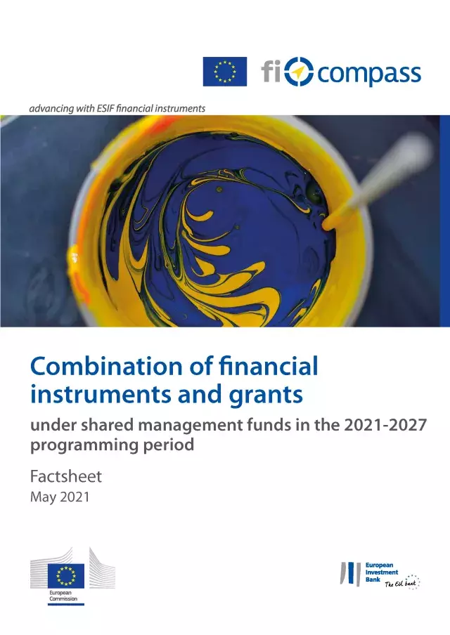 Combination of financial instruments and grants under shared management funds in the 2021-2027 programming period