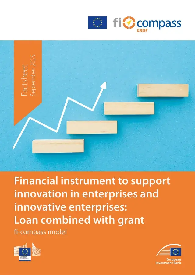 Financial instrument to support innovation in enterprises and innovative enterprises: Loan combined with grant